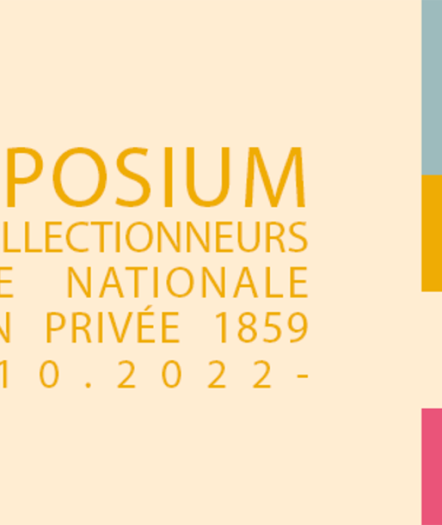 Symposium des collectionneurs Banque Nationale Gestion privée 1859, édition 2022
